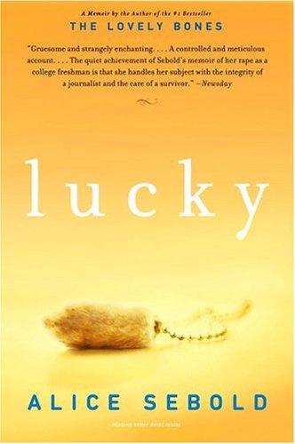 Alice Sebold: Lucky (Paperback, 2002, Back Bay Books)