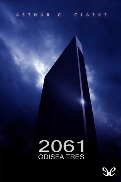 Arthur C. Clarke: 2061: Odisea tres (Español language)