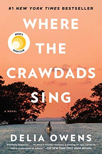 Delia Owens: Where The Crawdads Sing (2018, Penguin)