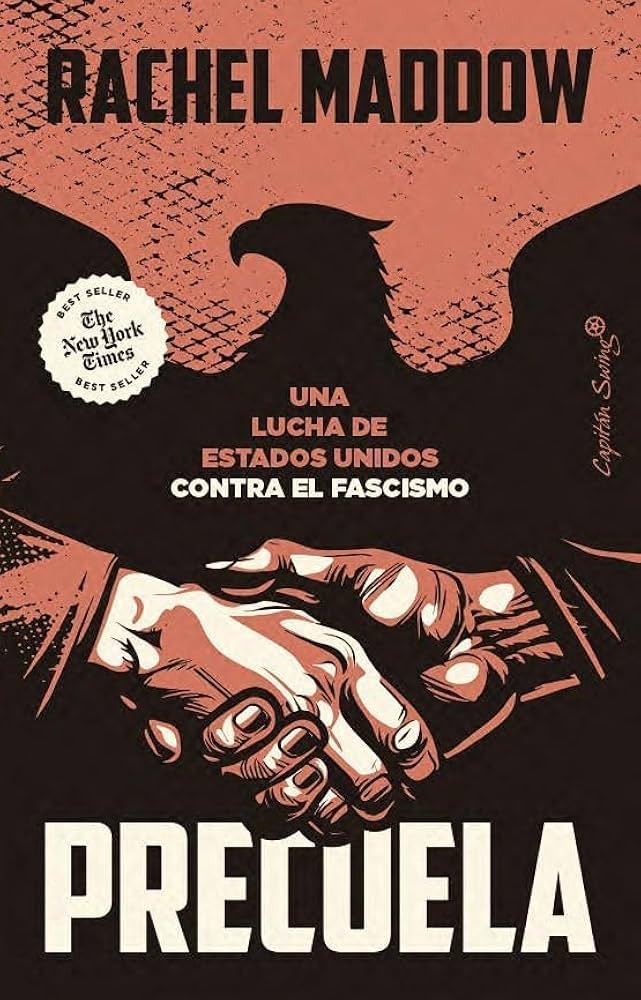 Rachel Maddow: Precuela: Una lucha de Estados Unidos contra el fascismo