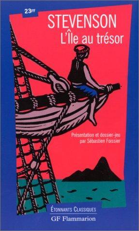 Stevenson, Robert Louis.: L'île au trésor (French language, 1999)