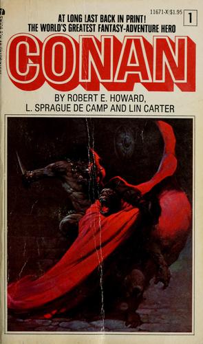 Robert E. Howard, Lin Carter, L. Sprague de Camp: Conan (1967, Ace Books)