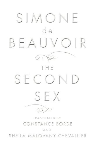 Simone de Beauvoir: The second sex (2009, Jonathan Cape)
