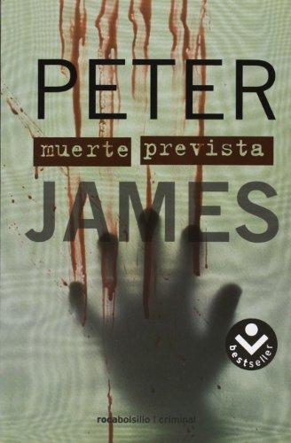 Peter James: Muerte Prevista (Spanish language, 2008)