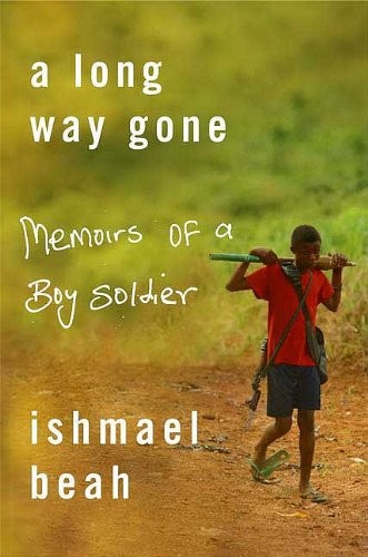 Ishmael Beah: A Long Way Gone (EBook, 2007, Sarah Crichton Books)