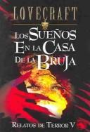 H.P. Lovecraft: Los suenos en la casa de la bruja (Paperback, Spanish language, Edaf S.A.)