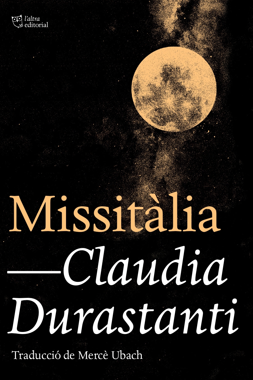 Mercè Ubach Dorca, Claudia Durastanti: Missitàlia (català language, L'Altra editorial)