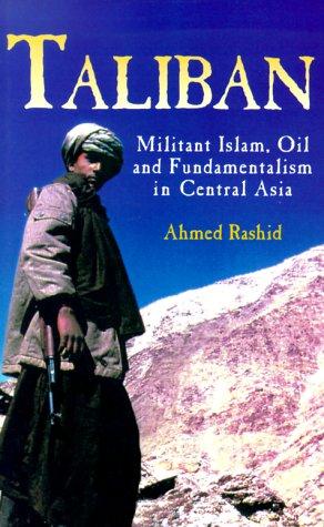 Ahmed Rashid: Taliban (Hardcover, 2000, Yale University Press)