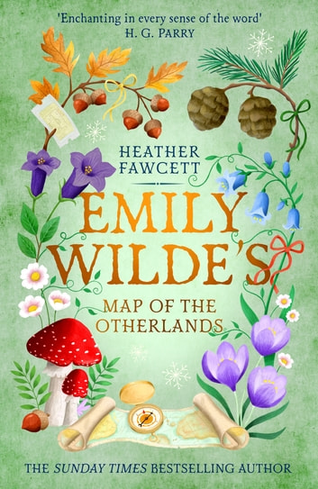 Heather Fawcett: Emily Wilde's Map of the Otherlands (EBook, 2024, Little Brown Book Group)