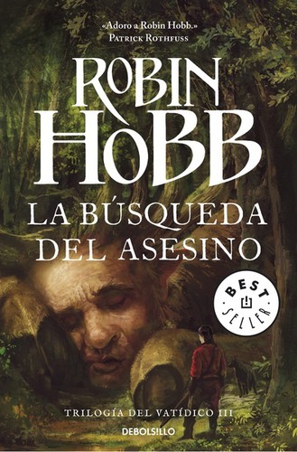 Robin Hobb: La búsqueda del asesino (2014, Debolsillo)