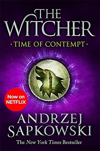 Andrzej Sapkowski, David French, David A. French: Time of Contempt (Paperback, HACHETTE INDIA)