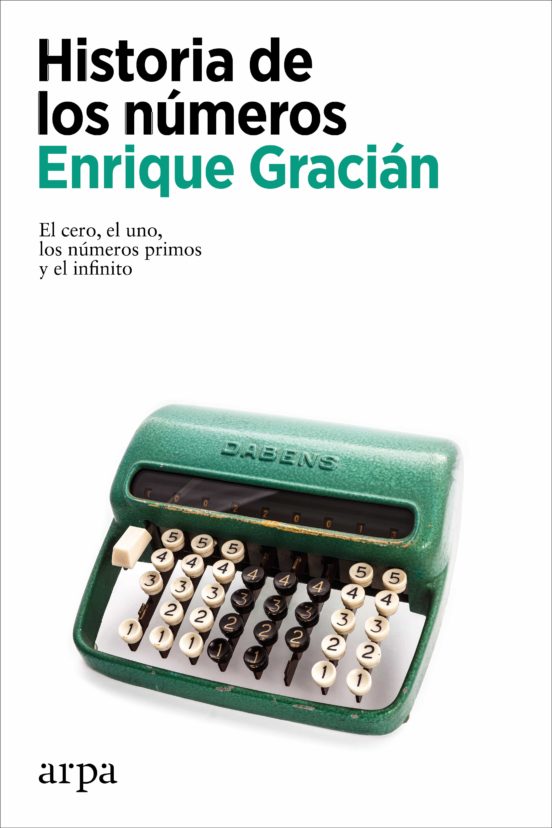 Enrique Gracián: Historia de los números (Paperback, castellano language, arpa)