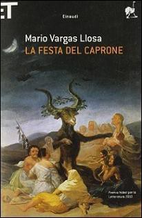 Mario Vargas Llosa: La festa del Caprone (Paperback, Italian language, 2011, Einaudi)