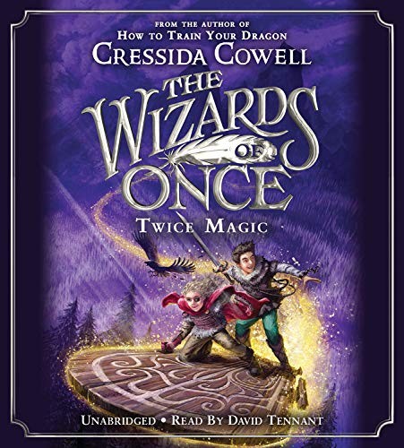 Cressida Cowell: The Wizards of Once (AudiobookFormat, Little, Brown Young Readers)