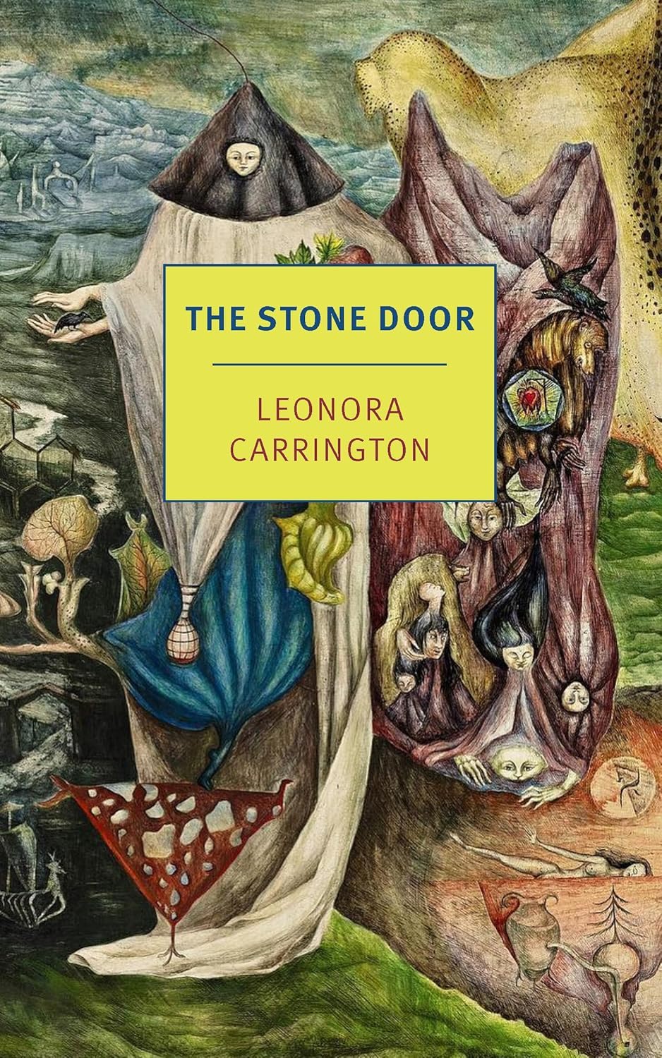 Leonora Carrington: The Stone Door (2024, New York Review of Books, Incorporated, The)