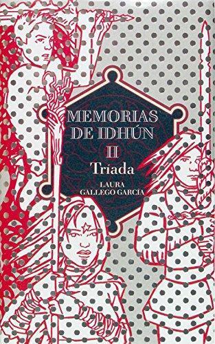 Laura Gallego García: Memorias de Idhún II: Tríada (Spanish language, 2005)