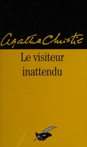 Agatha Christie: Le visiteur inattendu (French language, 2006, Ed. du Masque)