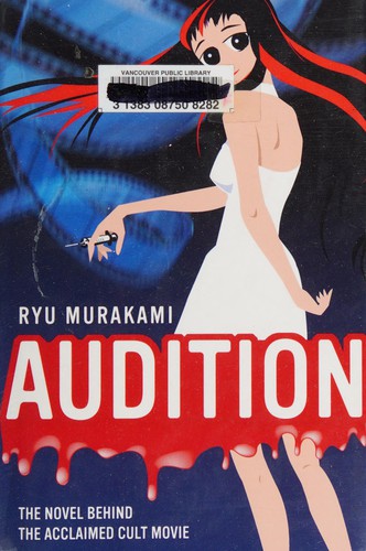 Ryu Murakami: Audition (2009, Bloomsbury)