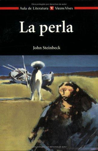 La perla (Paperback, Spanish language, 2001, Vicens Vives)