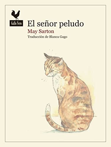 Blanca Gago Domínguez, May Sarton: El señor peludo (Paperback, 2022, GALLO NERO, Gallo Nero Ediciones)