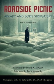 Борис Натанович Стругацкий, Arkady and Boris Strugatsky, Arkady Strugatsky, Boris Strugatsky: Roadside Picnic (1977, Macmillan)