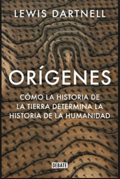 Lewis Darnell: Orígenes (2019, Debate/Penguin Random House Grupo Editorial)