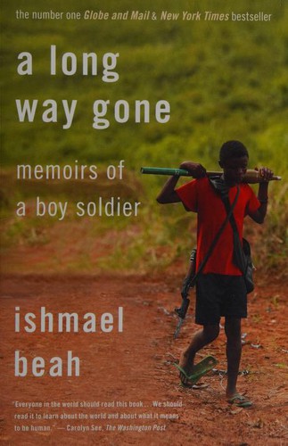 Ishmael Beah: A Long Way Gone (Paperback, 2009, Douglas & McIntyre)