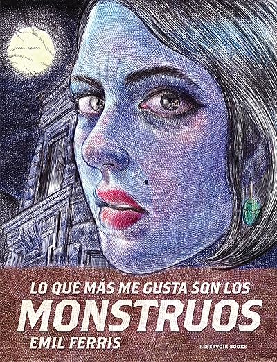 Emil Ferris: Lo que me gustan son los monstruos (GraphicNovel, Español language, 2018)