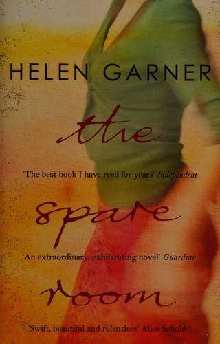 Helen Garner: The spare room (2009, Canongate)