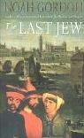 Noah Gordon: The Last Jew (Paperback, 2001, Time Warner Paperbacks)