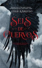 Seis de cuervos (2016, Editoria Hidra, Editorial Hidra, Lectorum Pubns (Adult))