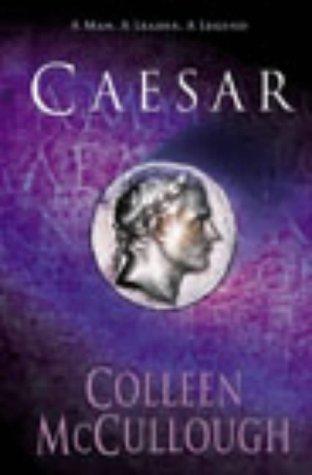 Colleen McCullough: Caesar (Paperback, 2003, Arrow Books Ltd)