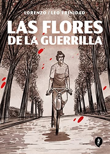 Matías Castro, Leo Trinidad: Pepe Mujica y las flores de la guerrilla (Paperback, Salamandra Graphic)