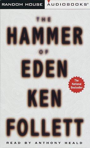 Ken Follett: The Hammer of Eden (1998, Random House Audio)