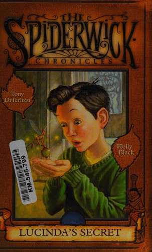 Tony DiTerlizzi: Lucinda's secret (2009, Galaxy)