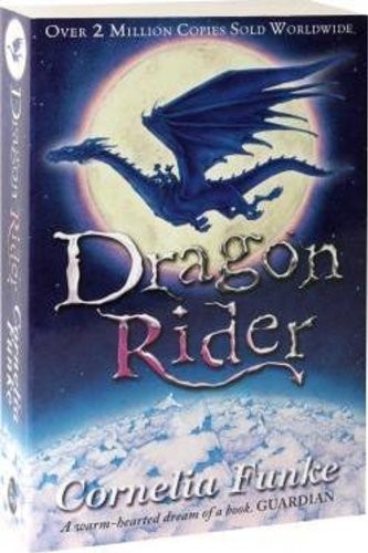 Cornelia Funke: Dragon Rider (Paperback, 2005, Gardners Books)