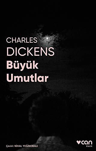 Charles Dickens: Büyük Umutlar (Paperback, Can Yayinlari)