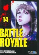 Kōshun Takami: Battle Royale 14 (Paperback, Spanish language)