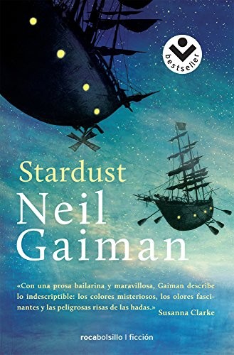 Neil Gaiman: Stardust (Spanish language, 2013, rocabolsillo)