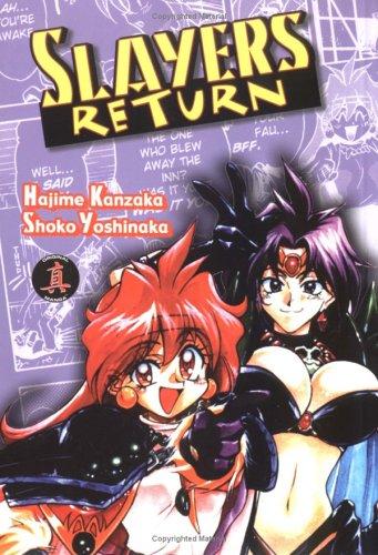 Hajime Kanzaka, Shoko Yoshinaka: Slayers Return, Vol. 4 (Paperback, 2004, Central Park Media)