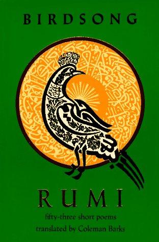 Rumi (Jalāl ad-Dīn Muḥammad Balkhī): Birdsong (1993, Maypop)