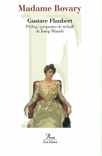 Gustave Flaubert: Madame Bovary (Paperback, Educaula)