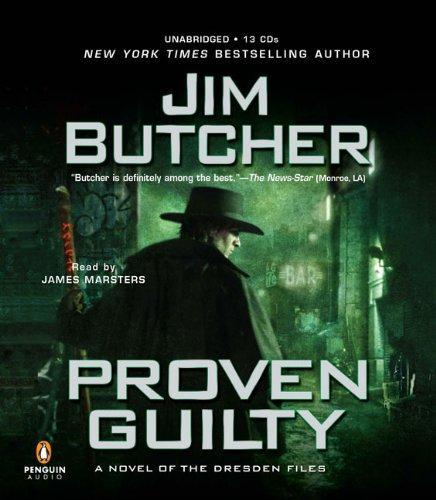 Jim Butcher: Proven guilty : a novel of the Dresden files (2009)