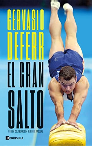 Gervasio Deferr, Roger Pascual Marjanet: El gran salto (Paperback, Ediciones Península)