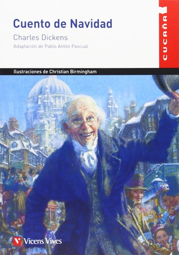 Charles Dickens, Pablo Anton Pascual: Cuento de Navidad (Paperback, Spanish language, Vicens Vives)