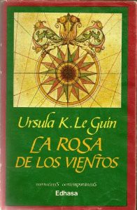 La Rosa de Los Vientos (Paperback, Spanish language, 1998, Edhasa)