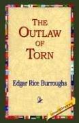 Edgar Rice Burroughs: The Outlaw of Torn (Hardcover, 2006, 1st World Library - Literary Society)