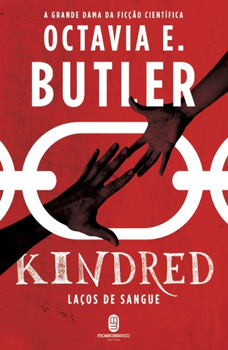 Octavia E. Butler: Kindred (Portuguese language, 2019, Morro Branco)