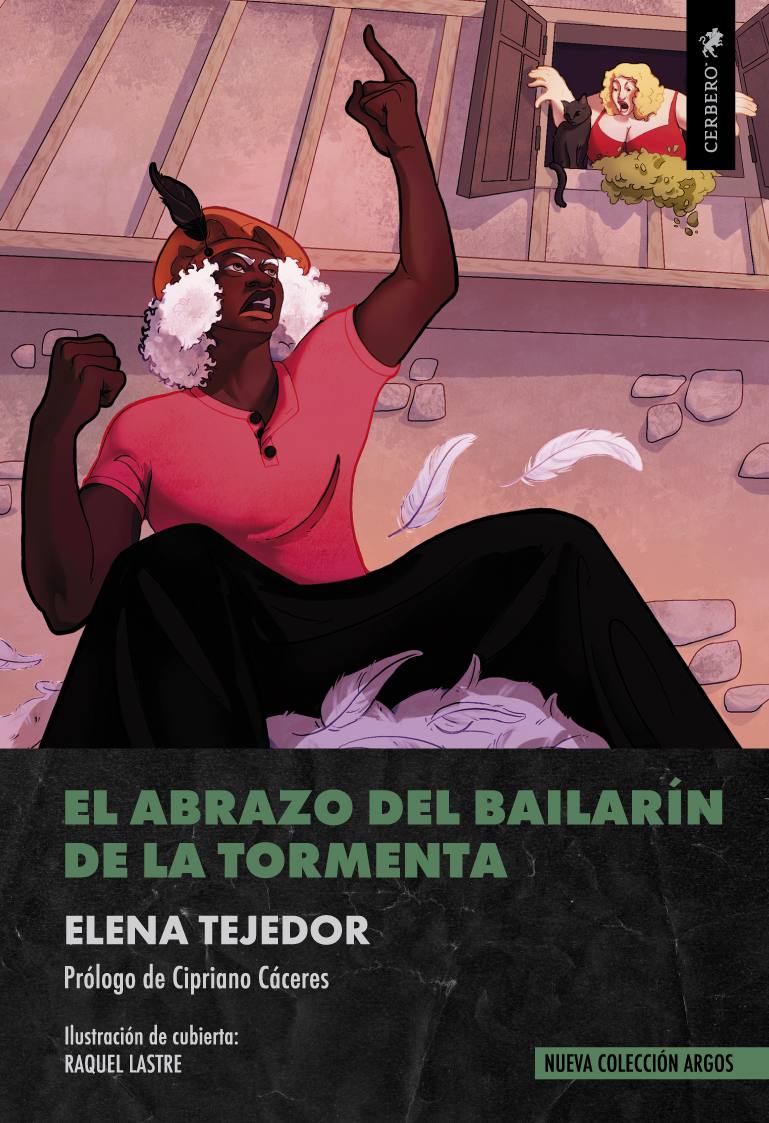 Elena Tejedor: El abrazo del bailarín de la tormenta (Paperback, castellano language, 2024, Cerbero)