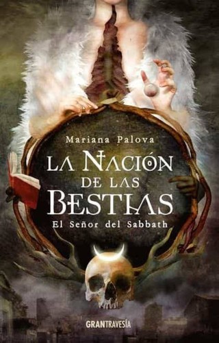 Mariana Palova: Nación de Las Bestias (Spanish language, 2020, Editorial Oceano de Mexico)